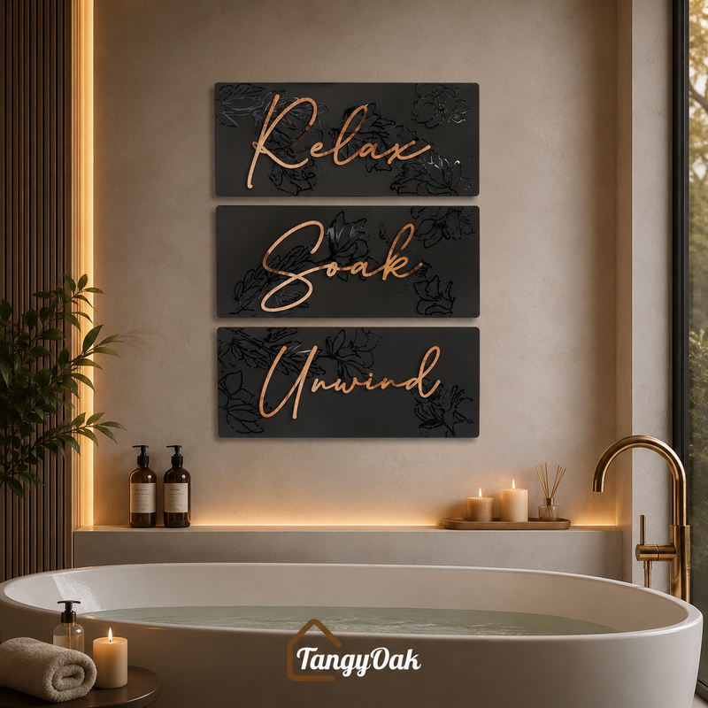 Relax Soak Unwind  - Wooden Acrylic Wall Decor || Wall Hanging