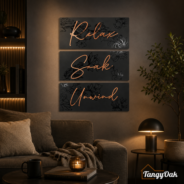 Relax Soak Unwind  - Wooden Acrylic Wall Decor || Wall Hanging