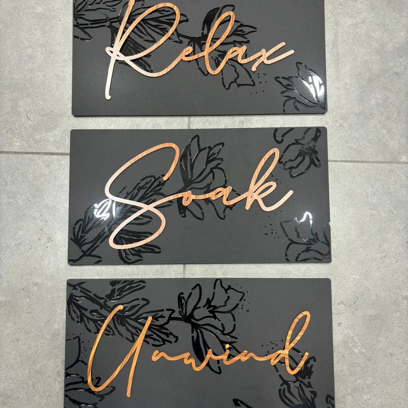 Relax Soak Unwind  - Wooden Acrylic Wall Decor || Wall Hanging
