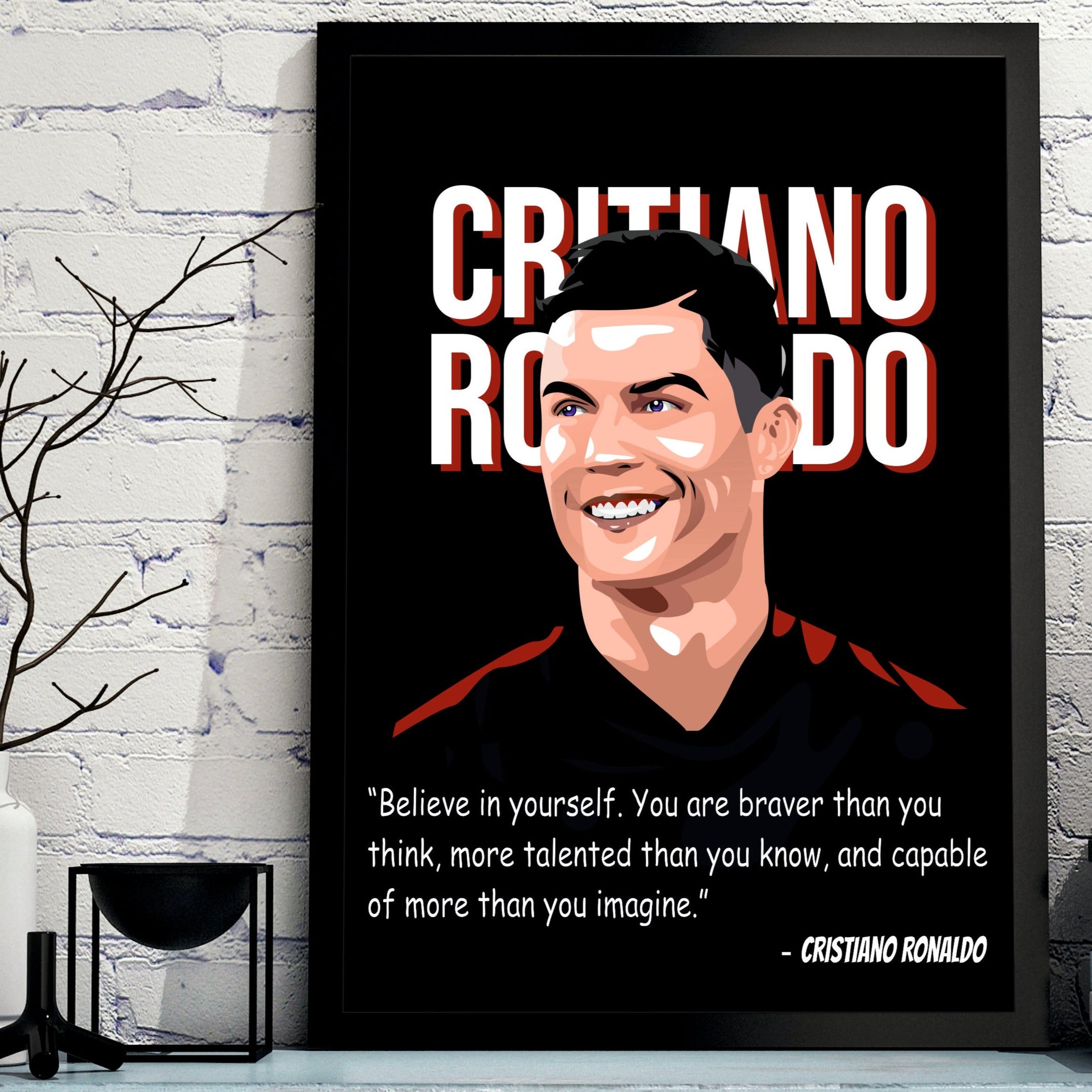 Ronaldo Believe - Poster Frame (Pack of 2 Pieces)