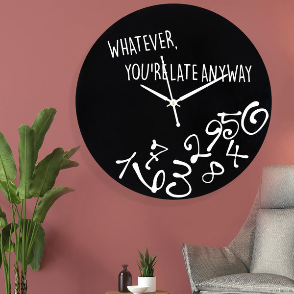 Late - Wall Clock