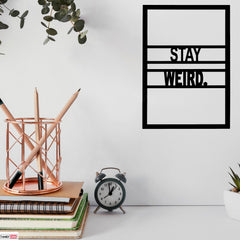 Weird - Wooden Acrylic Wall Decor || Wall Hanging