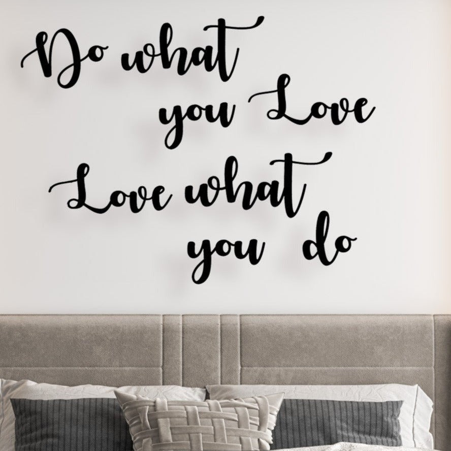 Do What you love - Wall Art