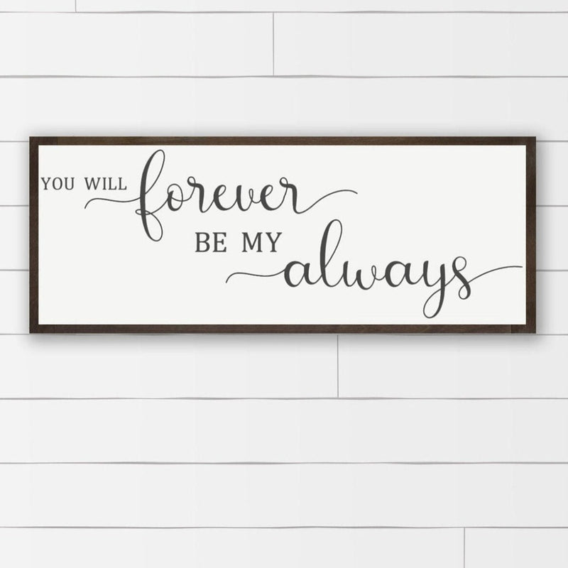 Always...Forever - Picture Frame